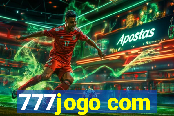 777jogo com